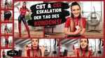 CBT and CEI escalation. The day of the condom!